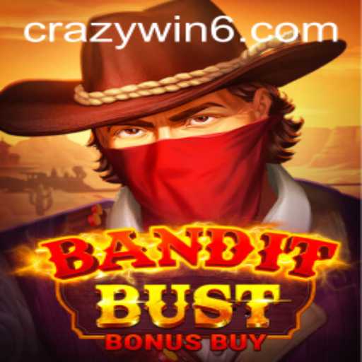 Unveiling the Thrills of BanditBustBonusBuy: The CRAZYWIN Adventure