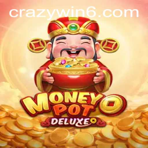 MoneyPotDELUXE: The Thrilling World of CRAZYWIN