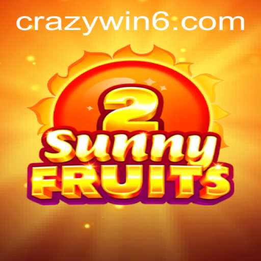 Explore the Exciting World of SunnyFruits2 and Unleash the CRAZYWIN